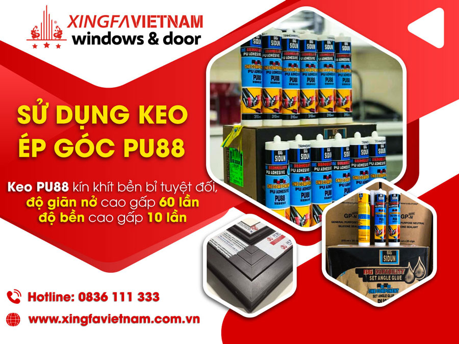 Keo ép góc Pu88 cho cửa Nhôm Xingfa