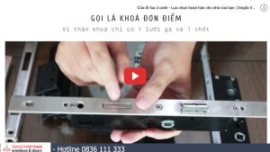 Cách Phân Biệt Khoá Đơn Điểm Và Khoá Đa Điểm Nhôm Xingfa Việt Nam